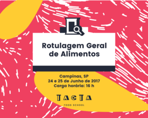 curso, rótulo, rotulagem, campinas, alimentos, formação, tacta, food, school, dafné, didier, indústria, qualidade, P&D, pesquisa, desenvolvimento